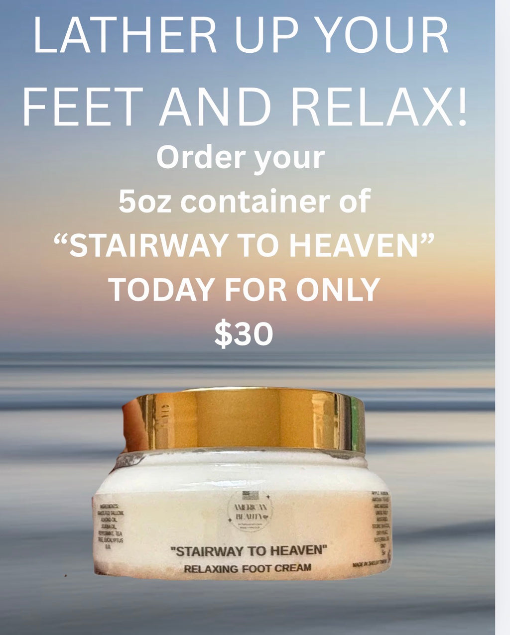 “Stairway to Heaven”Relaxing Foot Cream