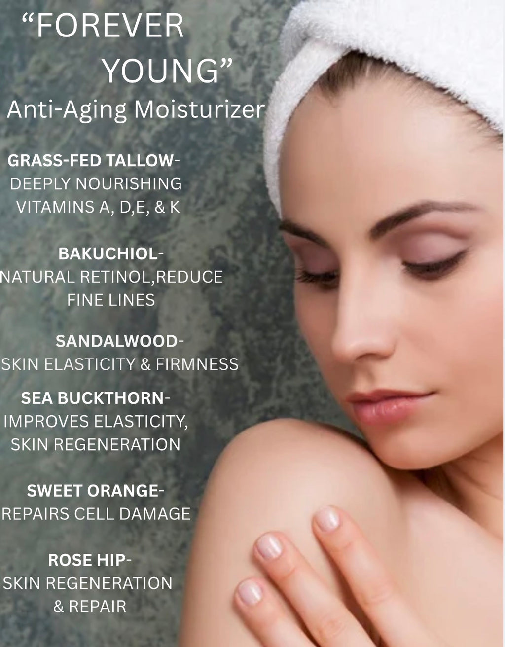 “Forever Young” Anti-aging Moisturizer