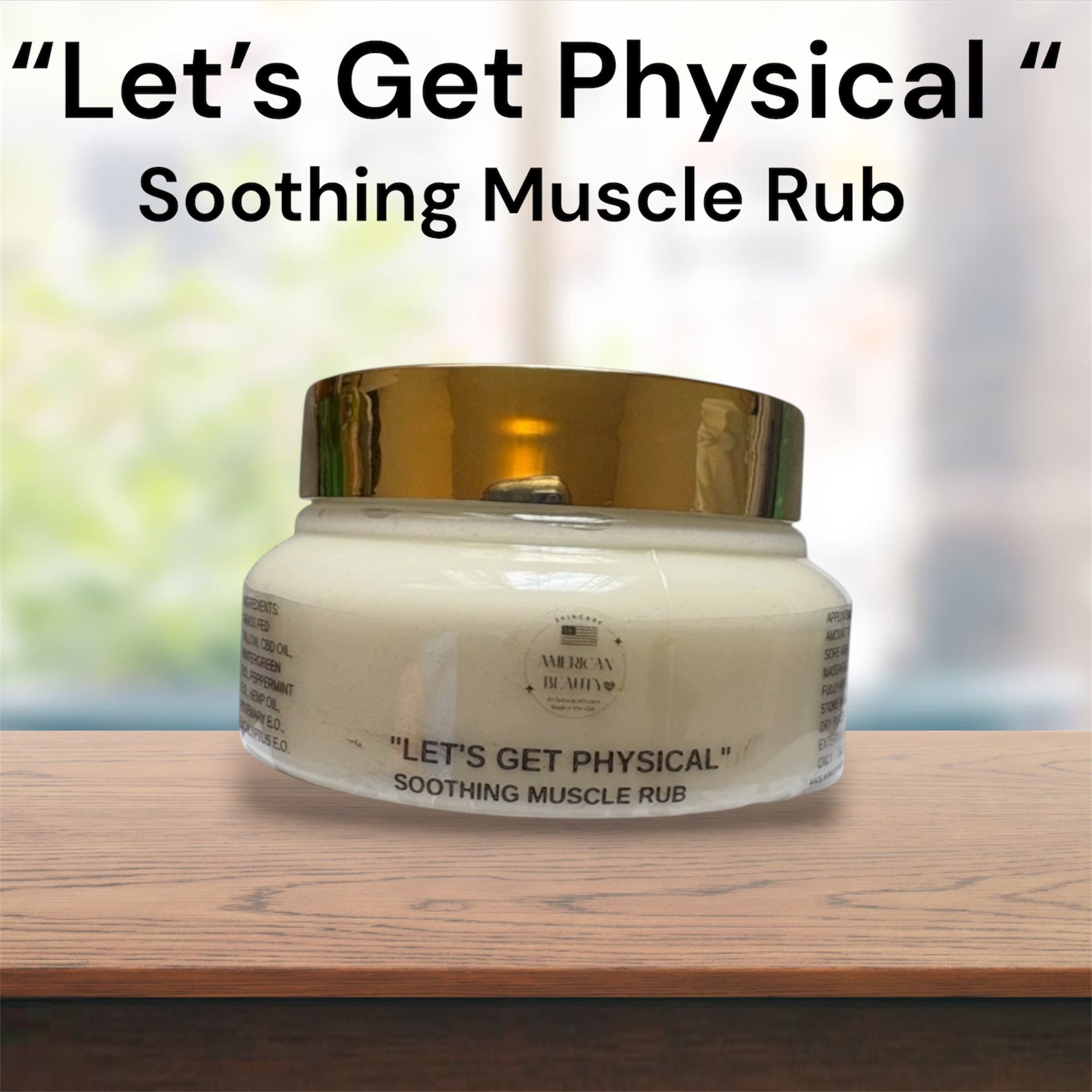 “Let’s Get Physical” Soothing Muscle Rub